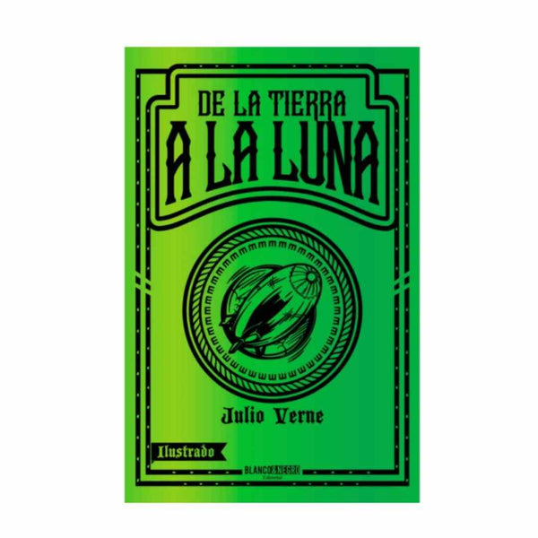 De La Tierra A La Luna 