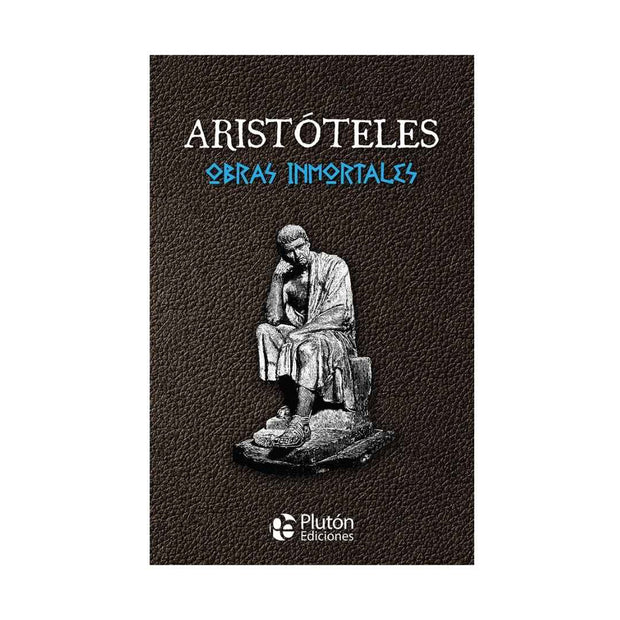Obras Inmortales De Aristóteles 