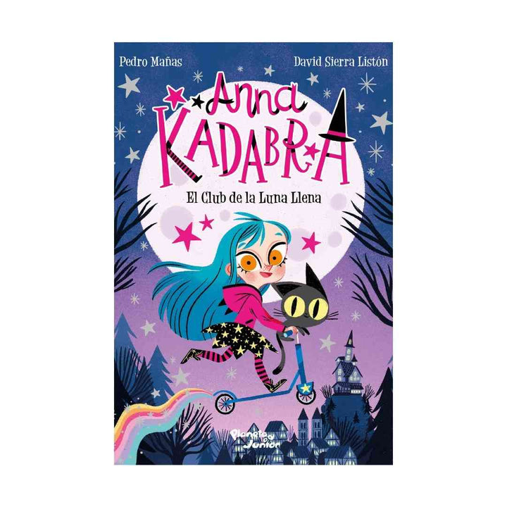 Anna Kadabra 1.  El Club De La Luna Llena