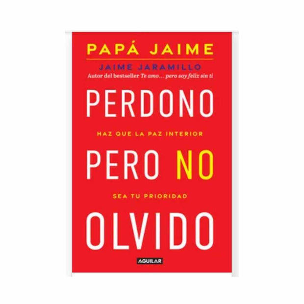 Perdono Pero No Olvido