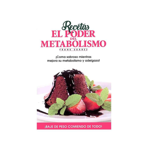 Poder Del Metabolismo, El - Recetas