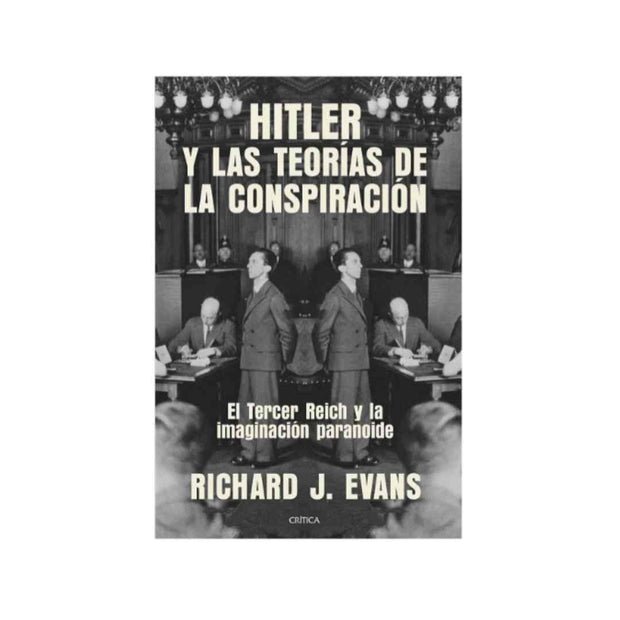Hitler Y Las Teorías De La Conspiración