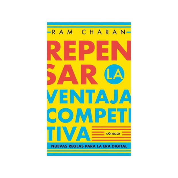 Repensar La Ventaja Competitiv