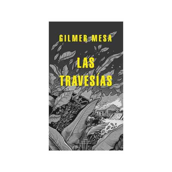 Travesias, Las