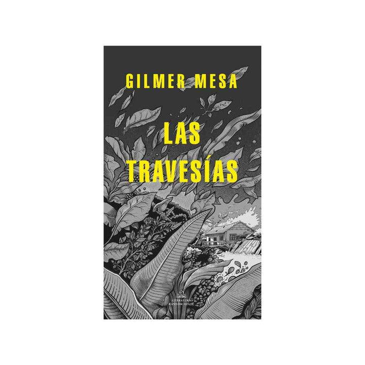 Travesias, Las