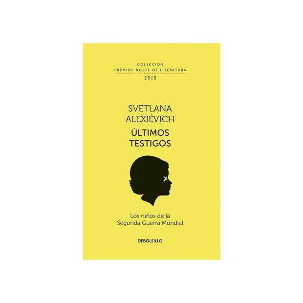 Ultimos Testigos (Nobel)