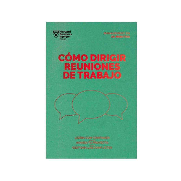 Como Dirigir Reuniones De Trabajo. Management 20 Minutos                                                                