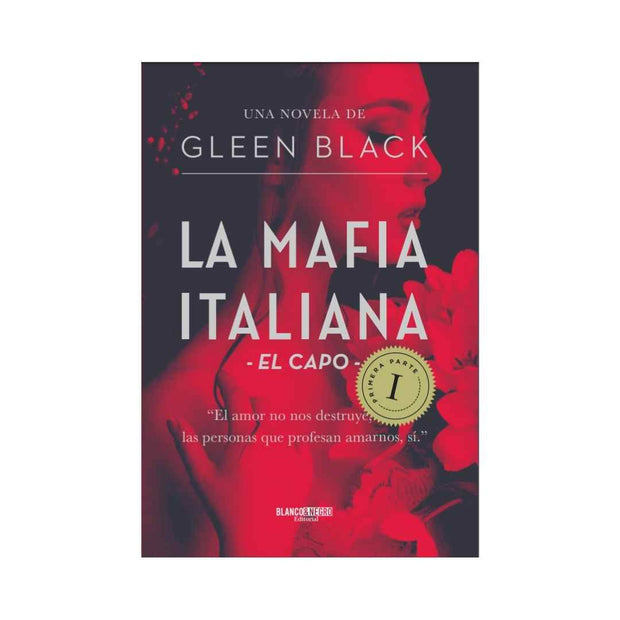 La Mafia Italiana 1.  El Capo
