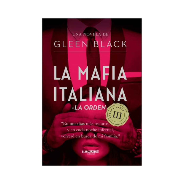 La Mafia Italiana 3.  La Orden