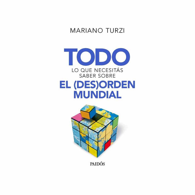 Todo Lo Que Necesitas Saber Sobre El Desorden Mundial