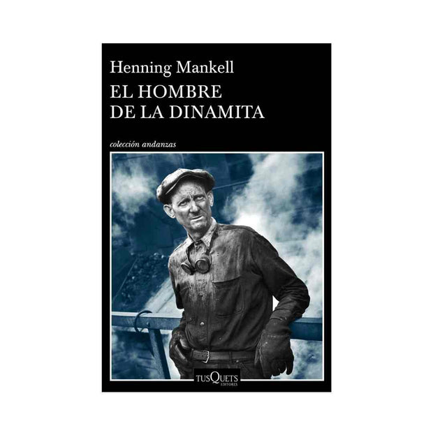 El Hombre De La Dinamita