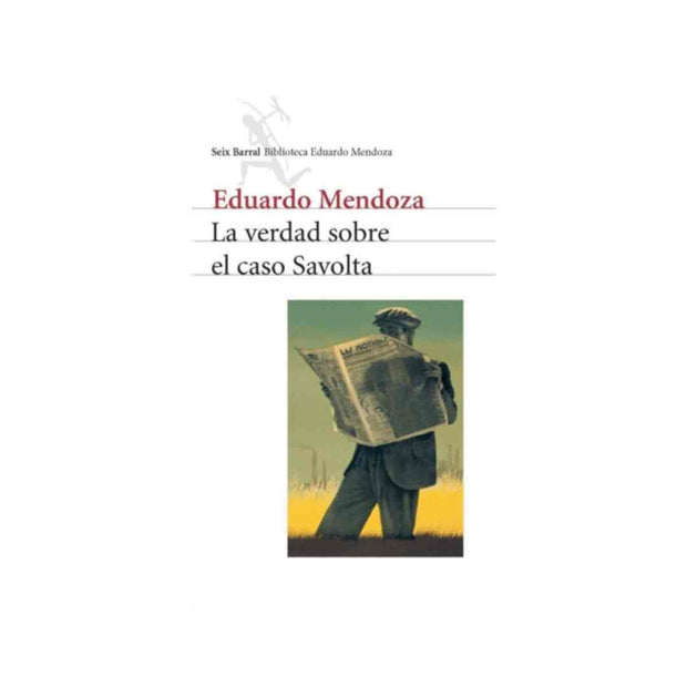 La Verdad Sobre El Caso Savolta