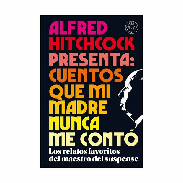 Alfred Hitchcock Presenta: Cuentos Que M