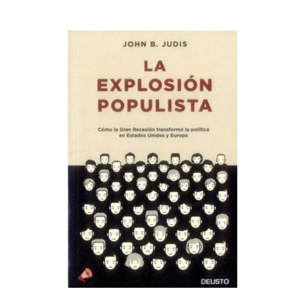 La Explosión Populista