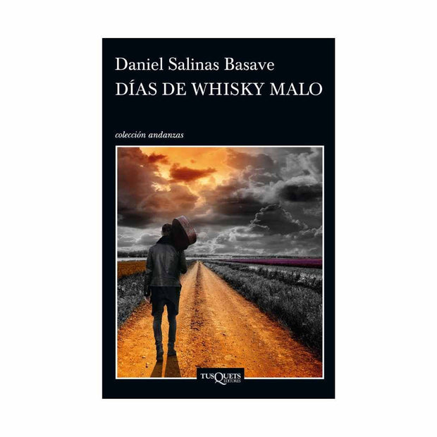Días De Whisky Malo