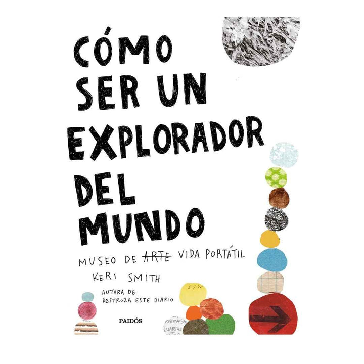 Cómo Ser Un Explorador Del Mundo