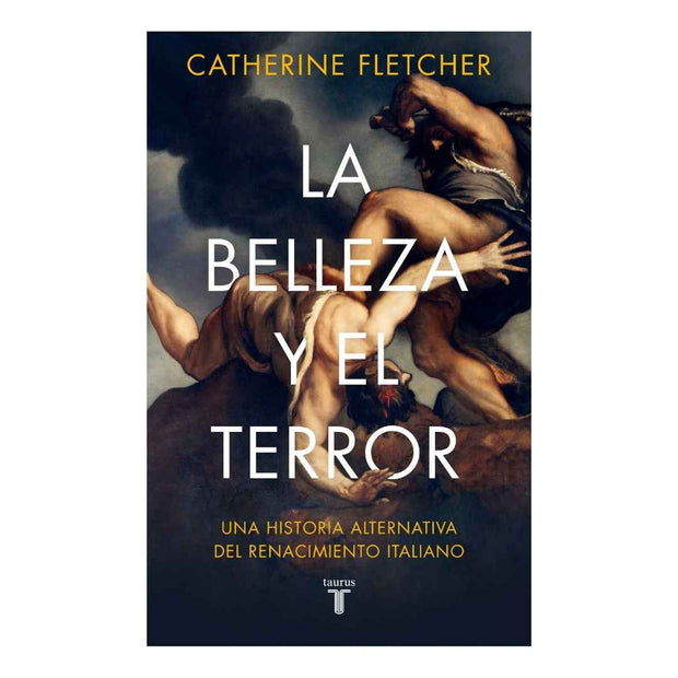 Belleza Y El Terror, La