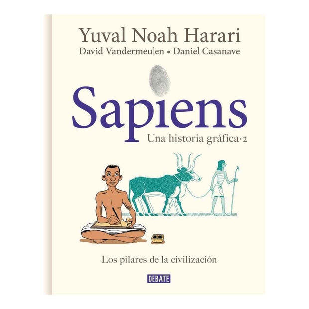 Sapiens Volumen 2 - Los Pilares De La In
