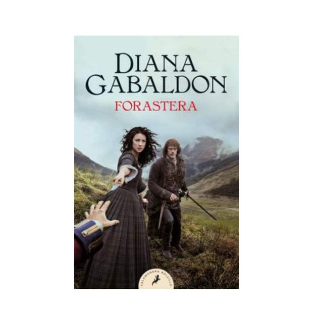 Claire Randall 1 - Forastera