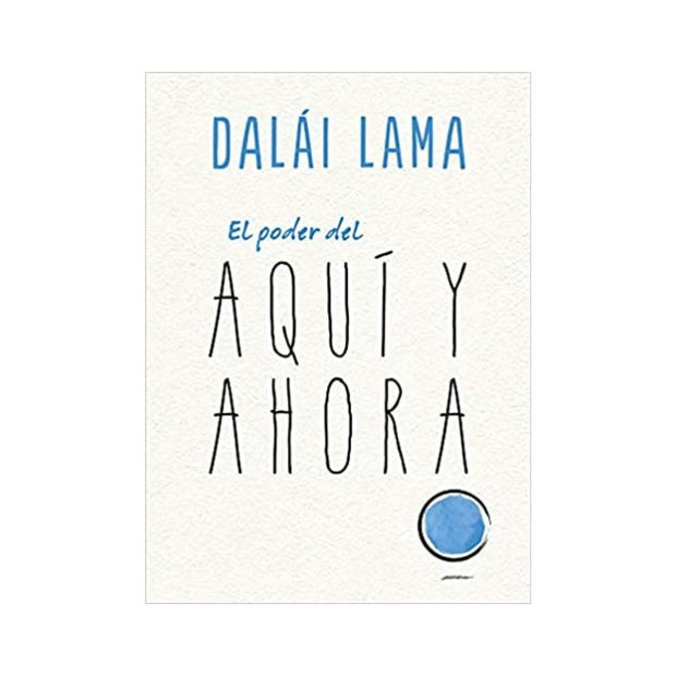 Poder Del Aqui Y Ahora, El                                                                                              