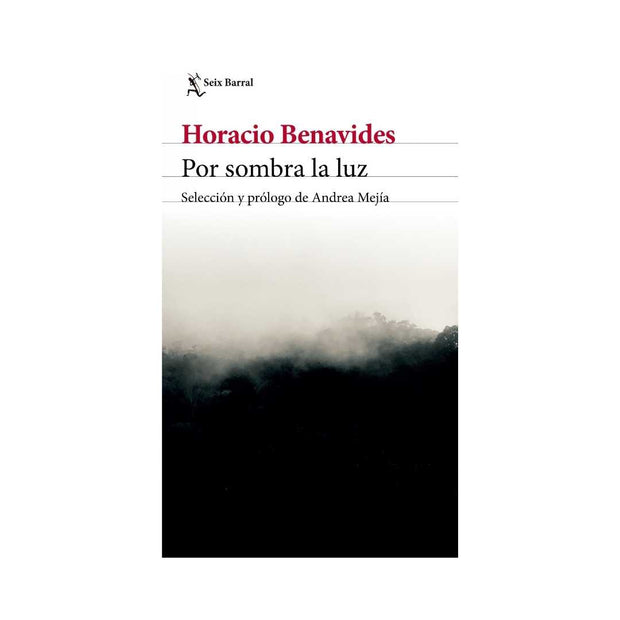 Por Sombra La Luz
