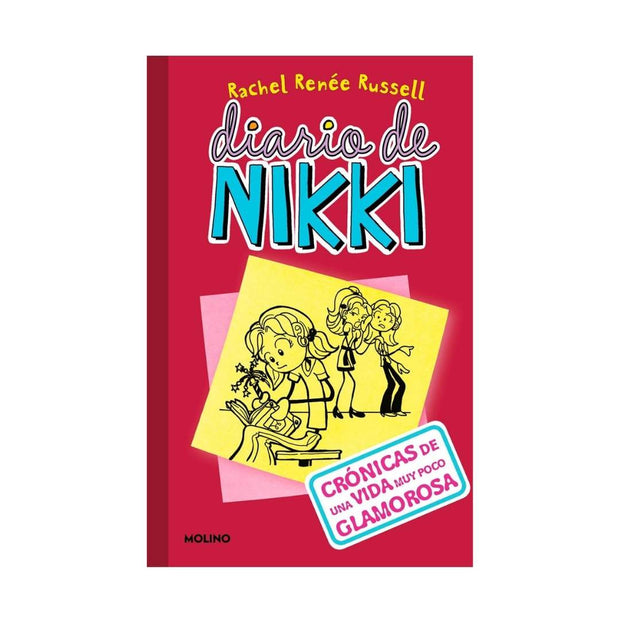Diario De Nikki 1: Cronicas De Una Vida