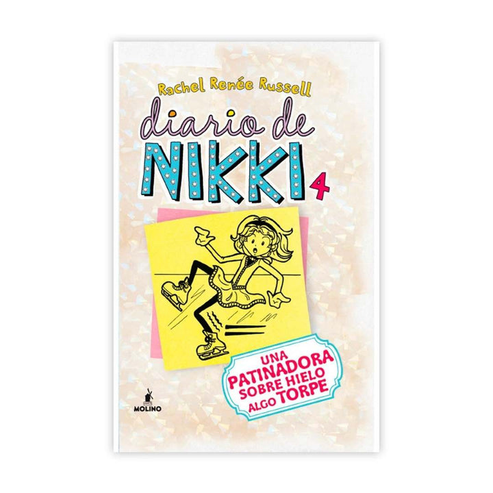 Diario De Nikki 4: Patinadora Sobre Hiel