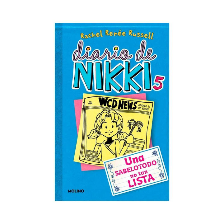 Diario De Nikki 5: Una Sabelotodo No Tan