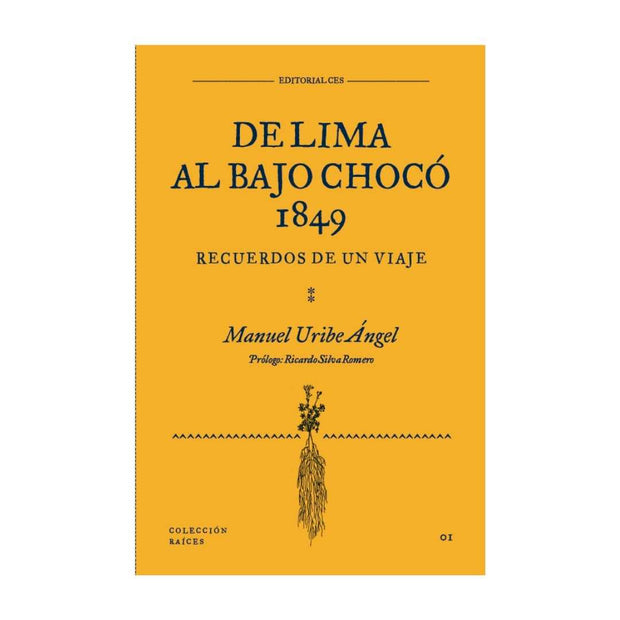 De Lima Al Bajo Chocó 1849