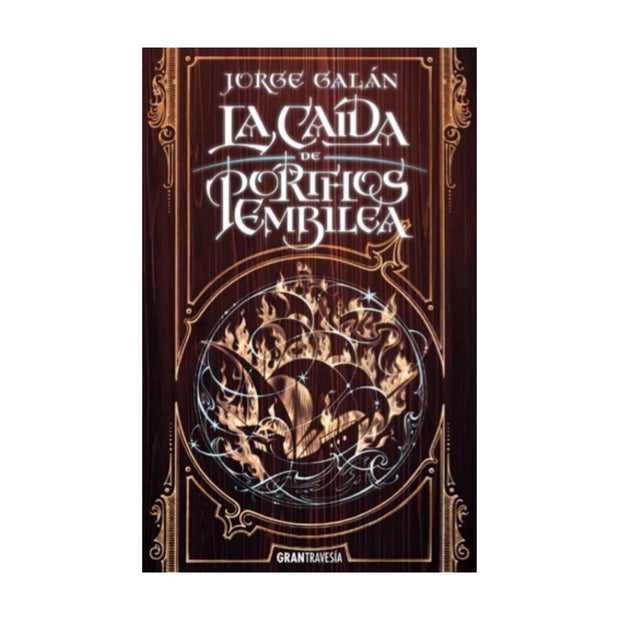 La Caída De Porthos Embilea. (El País De La Niebla 2)