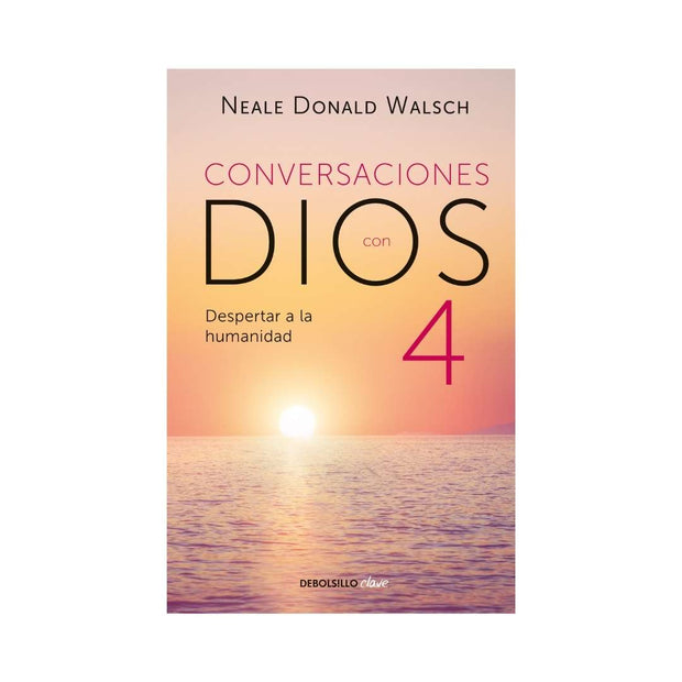 Conversaciones Con Dios 4