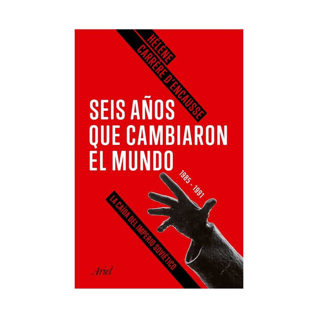 Seis Años Que Cambiaron El Mundo