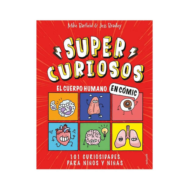 Supercuriosos El Cuerpo Humano En Comic