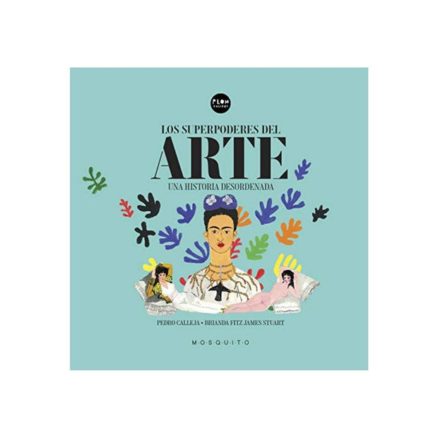 Los Superpoderes Del Arte