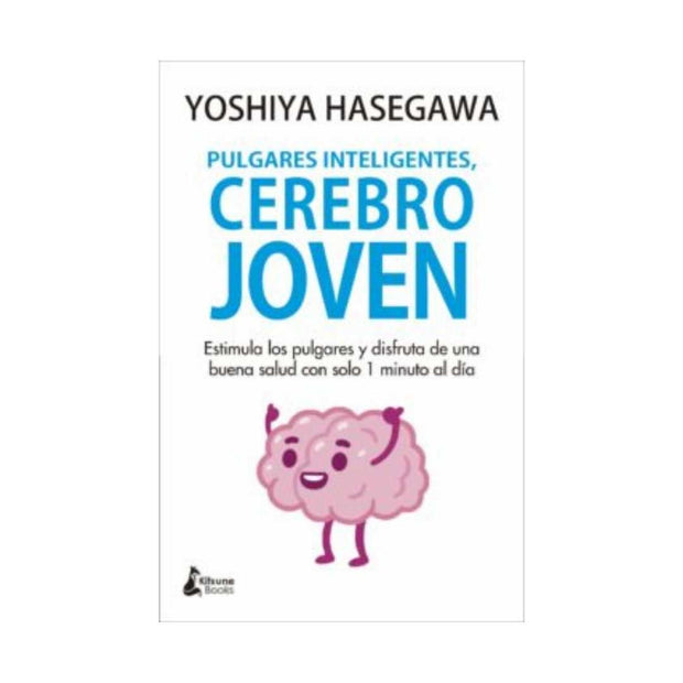 Pulgares Inteligentes, Cerebro Joven                                                                                    
