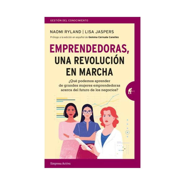 Emprendedoras, Una Revolucion En Marcha                                                                                 