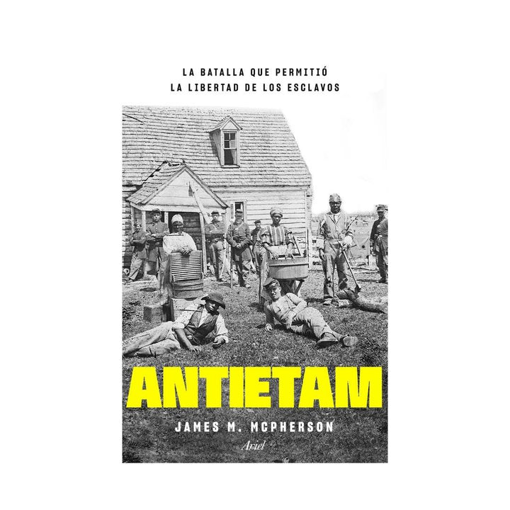 Antietam, La Batalla Que Permitió La Libertad De Los Esclavos
