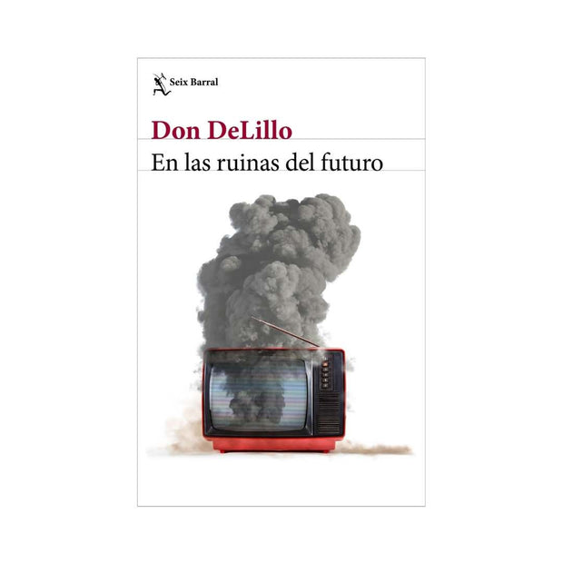 En Las Ruinas Del Futuro