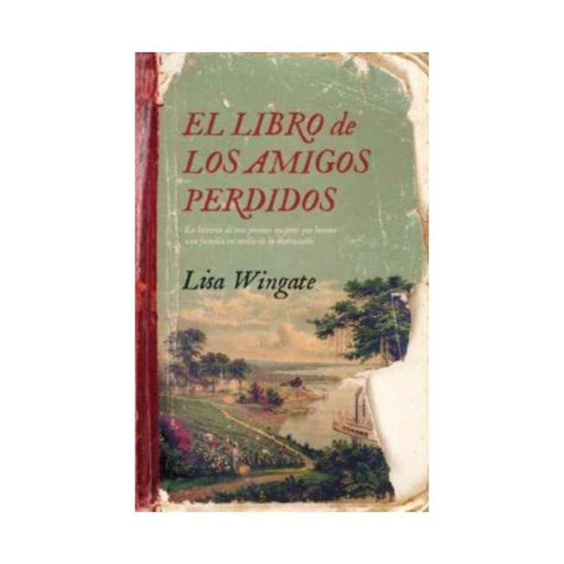 Libro De Los Amigos Perdidos, El                                                                                        