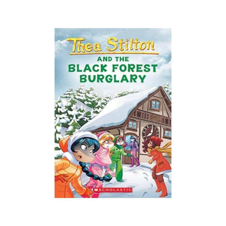 Thea Stilton And The Black Forest Burglary