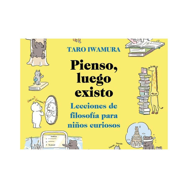 Pienso, Luego Existo                                                                                                    