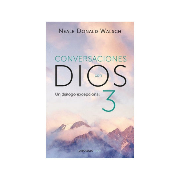 Conversaciones Con Dios 3