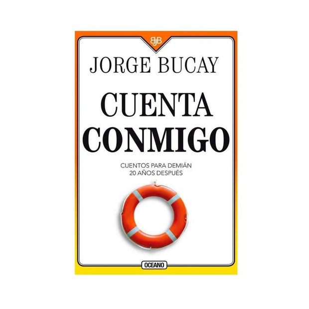 Cuenta Conmigo. Cuentos Para Demián 20 Años Después