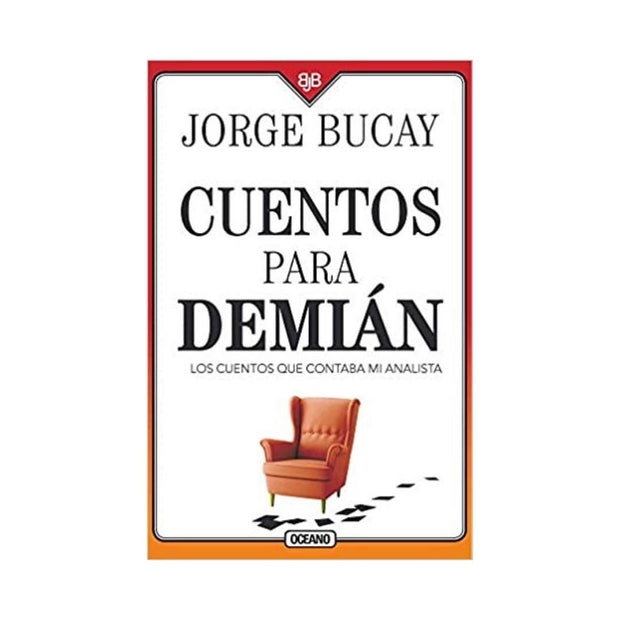 Cuentos Para Demián. Los Cuentos Que Contaba Mi Analista