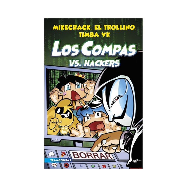 Compas 7. Los Compas Vs. Hackers