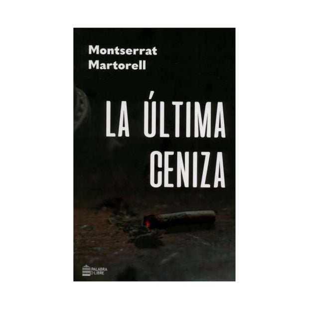 La Última Ceniza