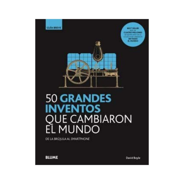 50 Grandes Inventos Que Cambiaron El Mundo