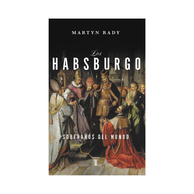 Habsburgo, Los