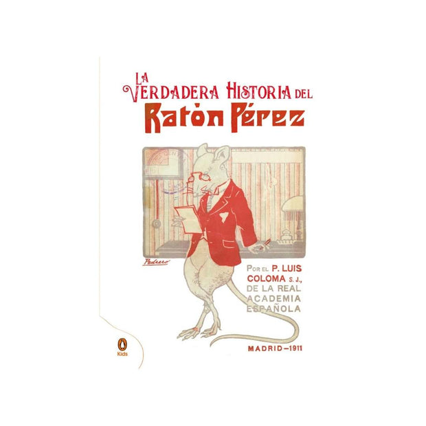 Verdadera Historia Del Raton Perez, La