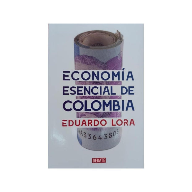 Economia Esencial De Colombia